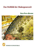 Das Weltbild der Shakespearezeit Das Weltbild der Shakespearezeit