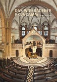 Das Wiesbadener Programm. Johannes Otzen und die Geschichte eines Kirchenbautyps zwischen 1891 und 1930 Das Wiesbadener Programm. Johannes Otzen und die Geschichte eines Kirchenbautyps zwischen 1891 und 1930