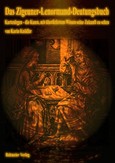 Das Zigeuner-Lenormand-Deutungsbuch Das Zigeuner-Lenormand-Deutungsbuch