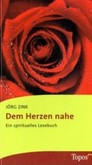Dem Herzen nahe Dem Herzen nahe