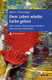 Dem Leben wieder Farbe geben Dem Leben wieder Farbe geben