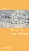 Demut und Gotteserfahrung Demut und Gotteserfahrung