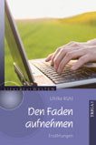 Den Faden aufnehmen