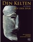 Den Kelten auf der Spur Den Kelten auf der Spur