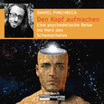 Den Kopf aufmachen - Hörbuch Den Kopf aufmachen - Hörbuch