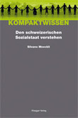 Den schweizerischen Sozialstaat verstehen Den schweizerischen Sozialstaat verstehen