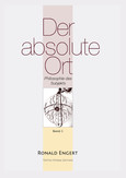Der absolute Ort, Bd. 1 Der absolute Ort, Bd. 1