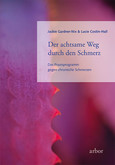 ROT // Der achtsame Weg durch den Schmerz ROT // Der achtsame Weg durch den Schmerz