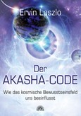 Der Akasha-Code Der Akasha-Code