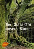 Der Charakter der Bäume Der Charakter der Bäume