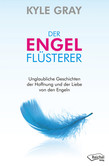 Der Engel-Flüsterer Der Engel-Flüsterer