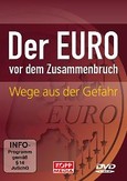 Der Euro vor dem Zusammenbruch, 2 Video-DVDs Der Euro vor dem Zusammenbruch, 2 Video-DVDs