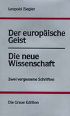 Der europäische Geist - Die neue Wissendchaft Der europäische Geist - Die neue Wissendchaft