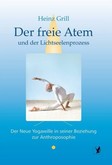 Der freie Atem und der Lichtseelenprozess Der freie Atem und der Lichtseelenprozess
