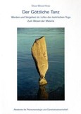 Der Göttliche Tanz Der Göttliche Tanz