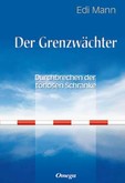 Der Grenzwächter Der Grenzwächter
