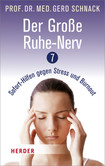 Der große Ruhe-Nerv Der große Ruhe-Nerv