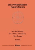 Der hyperboräische Manichäismus Band 8