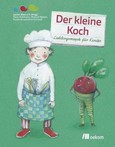 Der kleine Koch Der kleine Koch