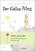 Der kleine Prinz, neue Ausgabe Der kleine Prinz, neue Ausgabe