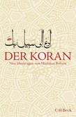 Der Koran (Übersetzung Bobzin) Der Koran (Übersetzung Bobzin)