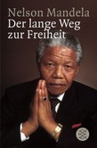 Der lange Weg zur Freiheit Der lange Weg zur Freiheit