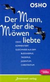 Der Mann, der die Möwen liebte Der Mann, der die Möwen liebte