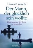 Der Mann, der glücklich sein wollte Der Mann, der glücklich sein wollte