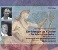 Der Mensch als Künstler - Die Botschaft von Hellas, 4 Audio-CDs Der Mensch als Künstler - Die Botschaft von Hellas, 4 Audio-CDs
