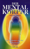 Der Mentalkörper Der Mentalkörper