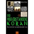 Der missverstandene Koran Der missverstandene Koran