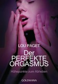 Der perfekte Orgasmus Der perfekte Orgasmus