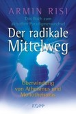 Der radikale Mittelweg