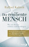 Der resiliente Mensch Der resiliente Mensch