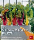 Der Selbstversorger Balkon Der Selbstversorger Balkon