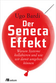 Der Seneca-Effekt Der Seneca-Effekt