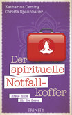 Der spirituelle Notfallkoffer Der spirituelle Notfallkoffer