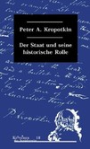 Der Staat und seine historische Rolle Der Staat und seine historische Rolle
