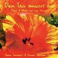Der Tag bricht an Audio CD Der Tag bricht an Audio CD