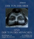 Der Ton der Erde und der Ton des Menschen Der Ton der Erde und der Ton des Menschen
