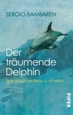 Der träumende Delphin Der träumende Delphin