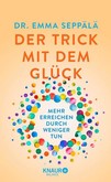 Der Trick mit dem Glück Der Trick mit dem Glück