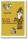 Der Troll Ricki-Micki, das Waldmännchen, Buch und Hörbuch Der Troll Ricki-Micki, das Waldmännchen, Buch und Hörbuch