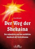 Der Weg der Shekaina Der Weg der Shekaina