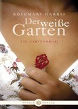 Der weiße Garten Der weiße Garten