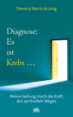 Diagnose: Es ist Krebs . . . Diagnose: Es ist Krebs . . .