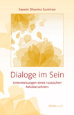 Dialoge im Sein Dialoge im Sein