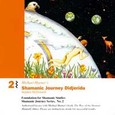 Didjeridu for the Shamanic Journey 2 Audio CD Didjeridu for the Shamanic Journey 2 Audio CD
