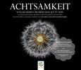 Die Achtsamkeits-CD, Audio-CD Die Achtsamkeits-CD, Audio-CD