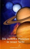Die äußeren Planeten in neuer Sicht Die äußeren Planeten in neuer Sicht